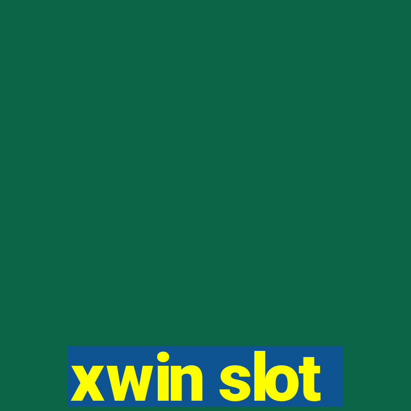 xwin slot